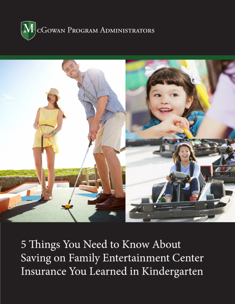 5 things you need to know about saving on family entertainment center insurance that you learned in kindergarten ebook